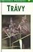 Trávy