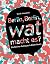 Berlin, Berlin, wat macht es?