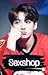 Sexshop [PJM+JJK]