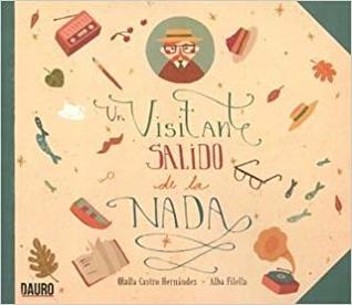 un visitante salido de la nada