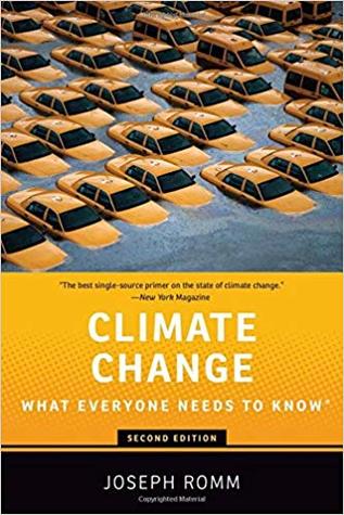 Climate Change What Everyone Needs To Know By Joseph Romm