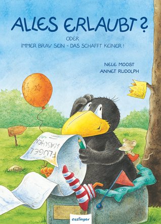 Alles erlaubt? Oder: Immer brav sein, das schafft keiner. (Hardcover)