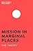 The Theory (Mission In Marg...