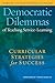 Democratic Dilemmas of Teaching Service-Learning: Curricular Strategies for Success