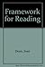 Framework for Reading: An I...