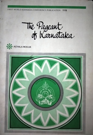The Pageant of Karnataka (Unknown Binding)