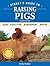 Storey's Guide to Raising Pigs by Kelly Klober
