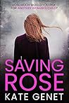 Saving Rose