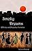 Smoky Dreams: A Pride and P...