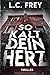 So Kalt Dein Herz