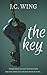 The Key: A Novella