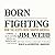 Born Fighting: How the Scot...