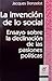 La invención de lo social: Ensayo sobre la declinación de las pasiones políticas