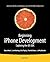 Beginning iPhone Development: Exploring the iOS SDK