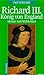 Richard III. König von England: Mythos und Wirklichkeit