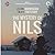 The Mystery of Nils - Part 1: Norwegian Course for Beginners. Learn Norwegian. Enjoy the Story. (Nils #1)