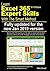 Learn Excel 365 Expert Skills with The Smart Method: First Edition: updated for the January 2019 Semi-Annual version 1808