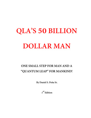 QLA's 50 Billion Dollar Man (ebook)