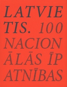 Latvietis. 100 nacionālās īpatnības (Paperback)