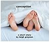 Conception: A Short Story