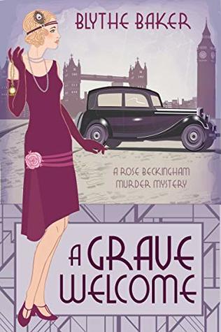 A Grave Welcome (Rose Beckingham, #2)