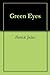 Green Eyes