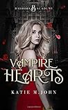 Vampire Hearts by Katie M. John