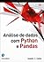 Análise de Dados com Python e Pandas by Daniel Y. Chen