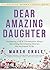 Dear Amazing Daughter
