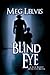 Blind Eye