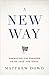 A New Way: Embracing the Paradox as We Lead and Serve