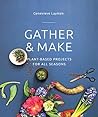 Gather & Make