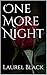 One More Night