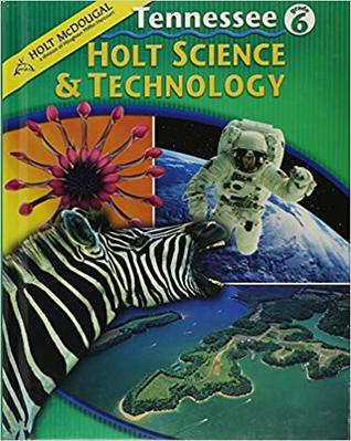 Science & Technology, Grade 6 Life Science: Holt Science & Technology Tennessee (Tn Hs&t 2003)