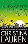 My Favourite Half-Night Stand by Christina Lauren
