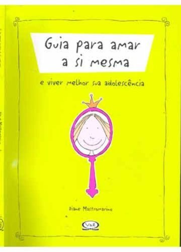 Guia Para Amar A Si Mesma