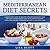 Mediterranean Diet Secrets:...