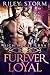 Furever Loyal (High House Ursa, #2) by Riley Storm