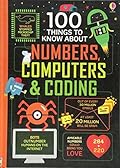 100 Things To Know About Numbers, Computers & Coding