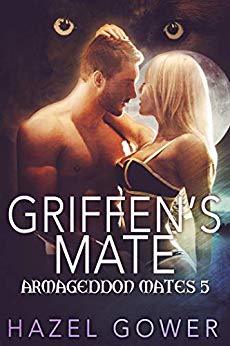 Griffen's Mate (Armageddon Mates, #5)