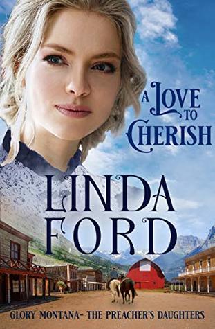 A Love to Cherish (Glory, Montana, #2)