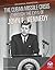 Cuban Missile Crisis Through the Eyes of John F. Kennedy by Susan E. Hamen