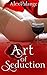 Art of Seduction