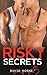 Risky Secrets