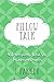 Pillow Talk: 40 Conversatio...