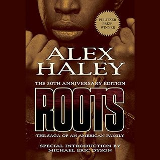 Roots: The Saga of an American Family; Library Edition