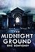 The Midnight Ground (Adrian Hartworth Book 1)