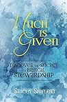 Much Is Given: Di...