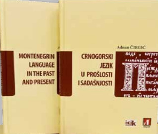 Montenegrin Language in the Past and Present