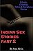 Indian Sex Stories Part 2 by Arya Alexis